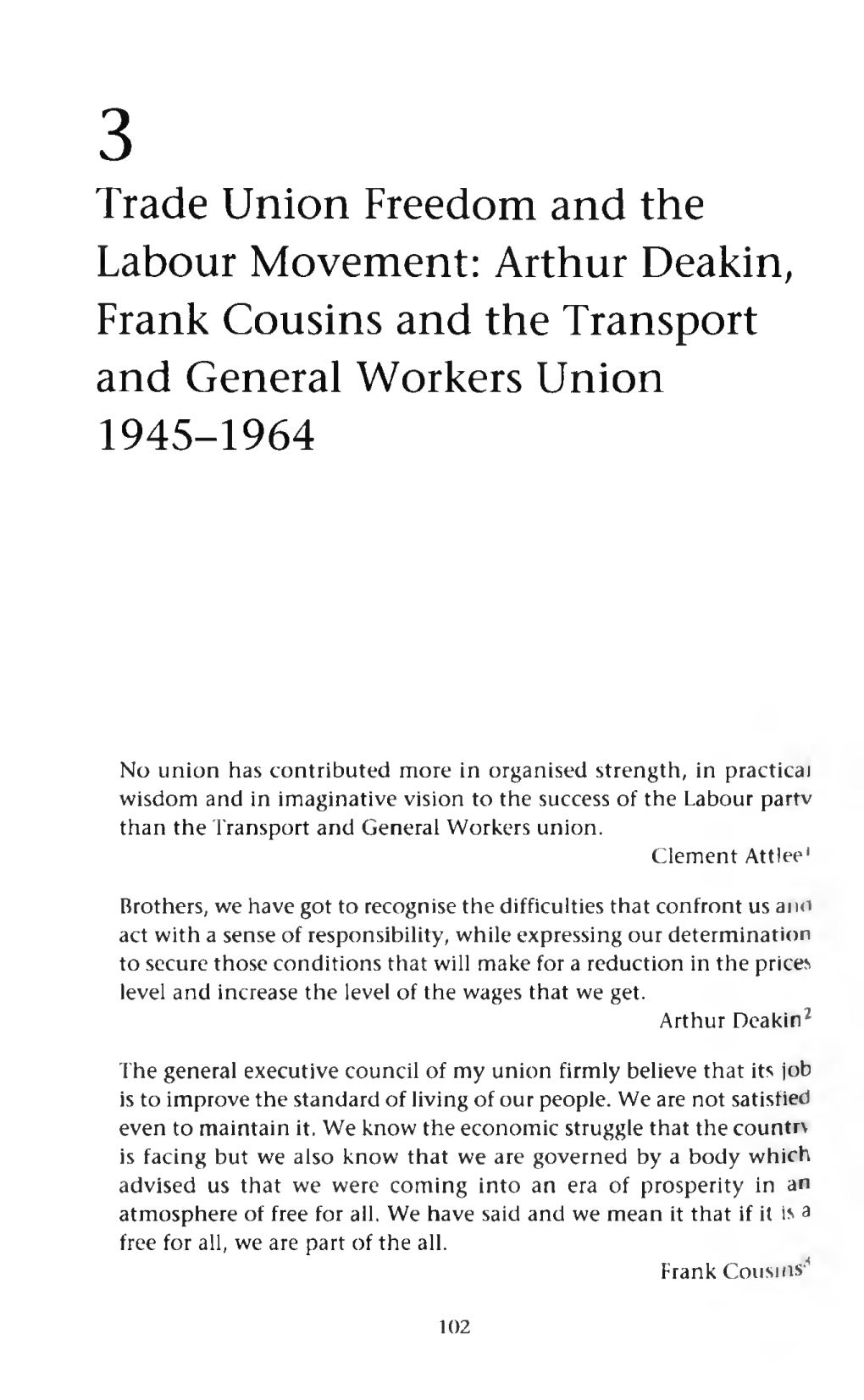 Arthur Deakin, Frank Cousins and the Transport and General Workers Union 1945-1964