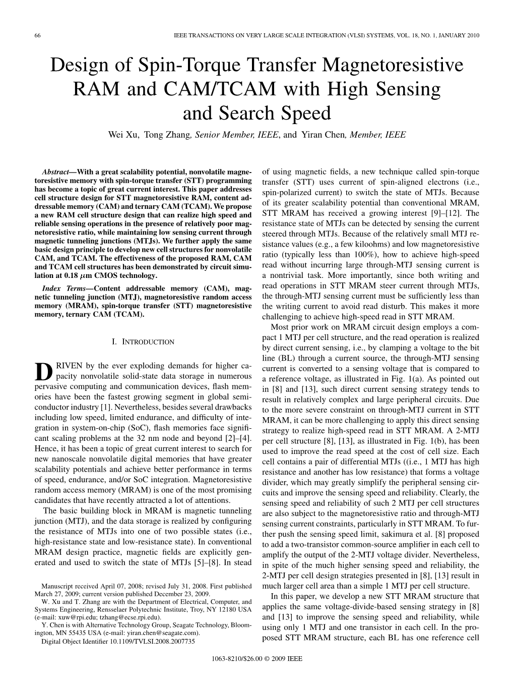 Design of Spin-Torque Transfer Magnetoresistive RAM and CAM