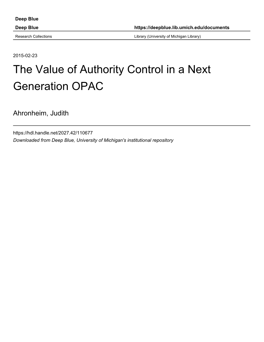 The Value of Authority Control in a Next Generation OPAC