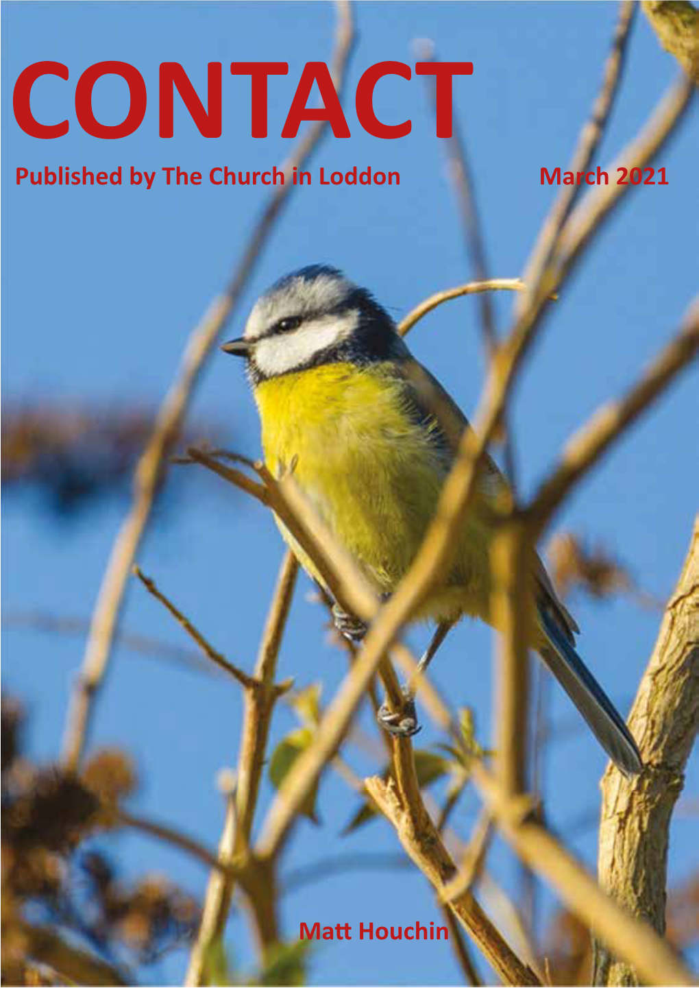 Published by the Church in Loddon March 2021 Mat Houchin