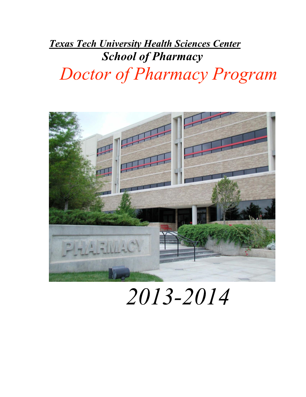 Doctor of Pharmacy Program