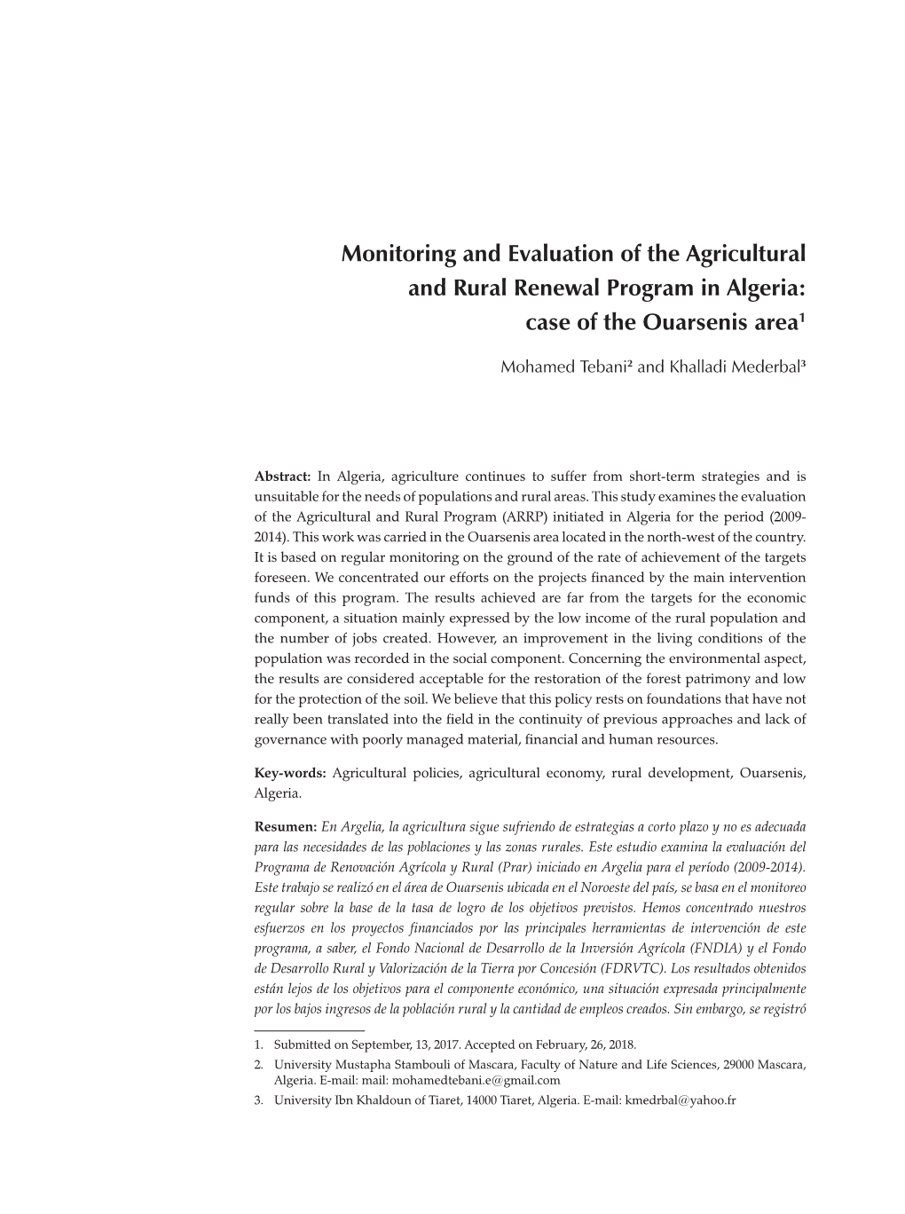 Monitoring and Evaluation of the Agricultural and Rural Renewal Program in Algeria: Case of the Ouarsenis Area1