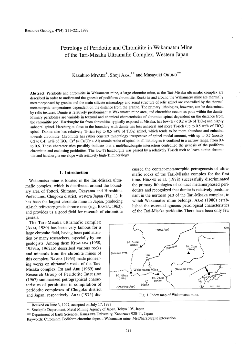 Petrology of Peridotite and Chromitite in Wakamatsu Mine of the Tari-Misaka Ultramafic Complex, Western Japan