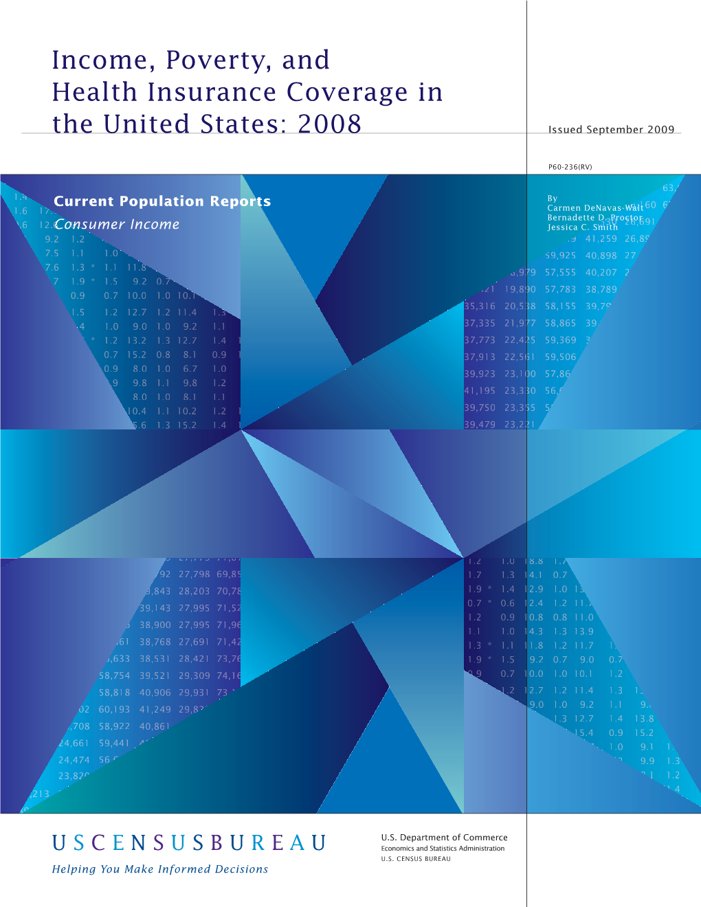 Income, Poverty, and Health Insurance Coverage in the United States: 2008, U.S