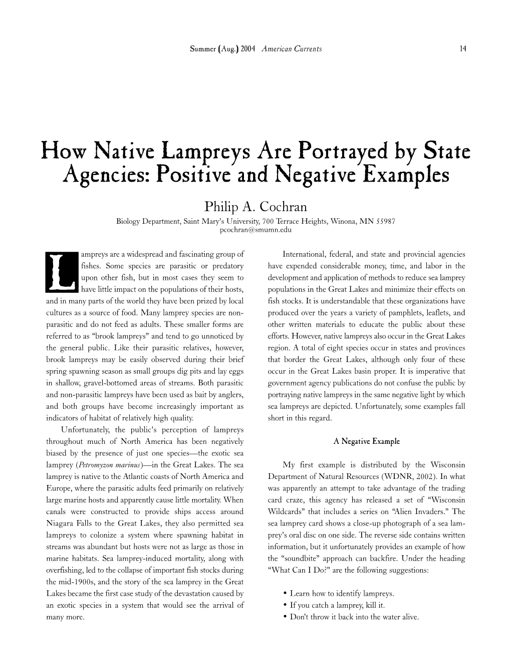 How Native Lampreys Are Portrayed by State Agencies: Positive and Negative Examples Philip A