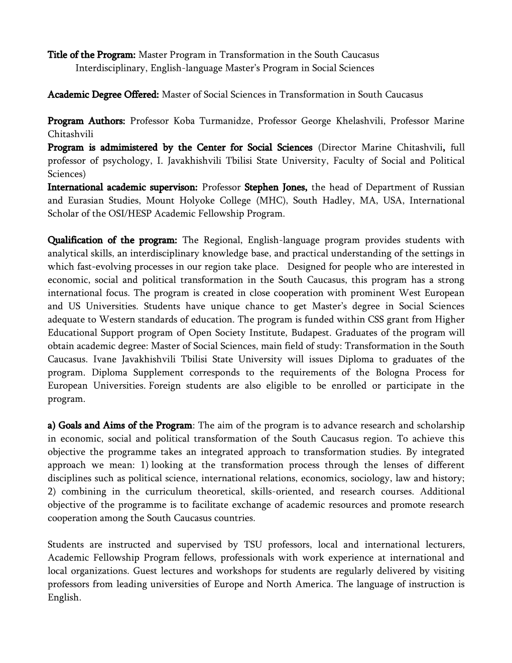 Master Program in Transformation in the South Caucasus Interdisciplinary, English-Language Master’S Program in Social Sciences