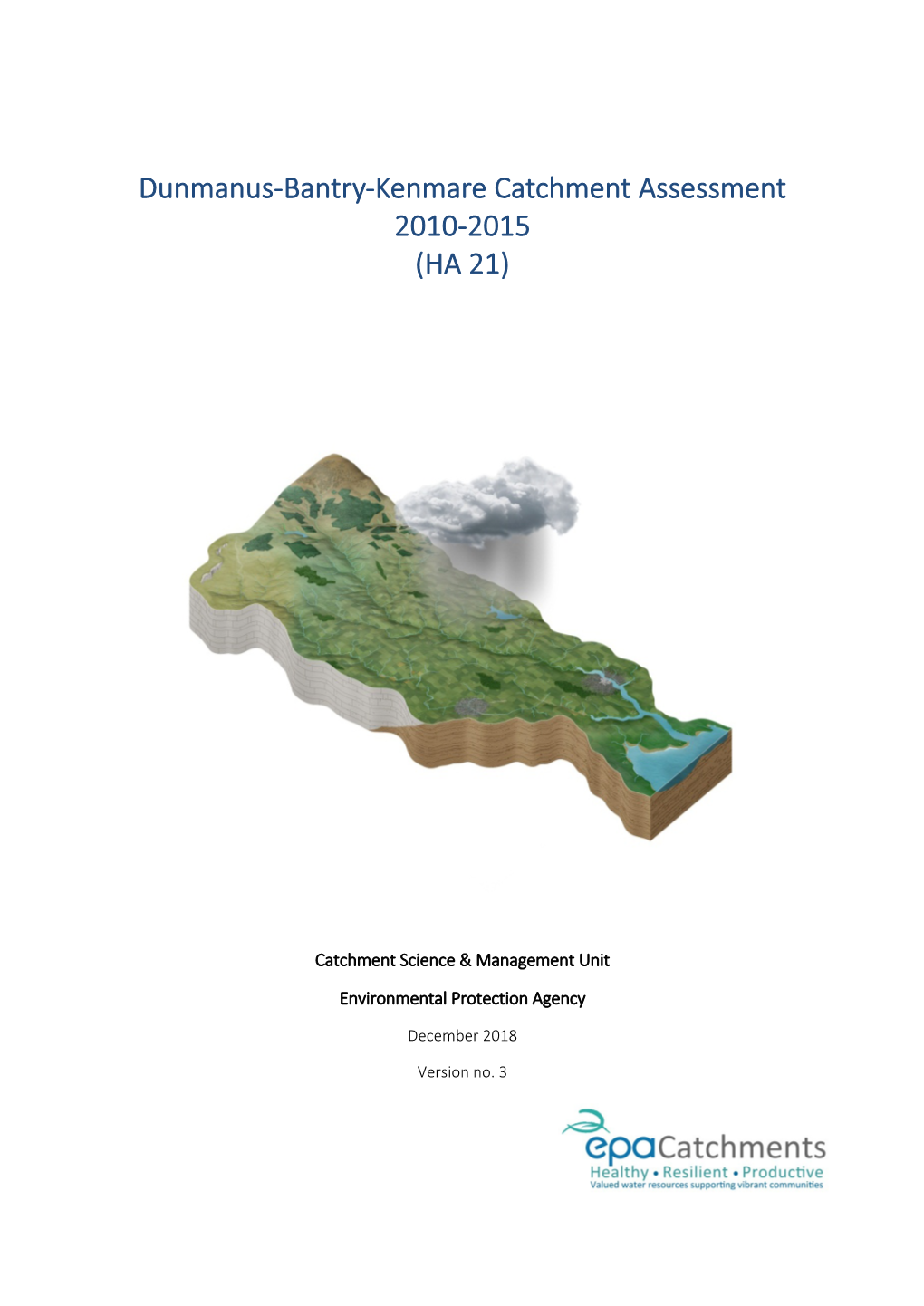 Dunmanus-Bantry-Kenmare Catchment Assessment 2010-2015 (HA 21)