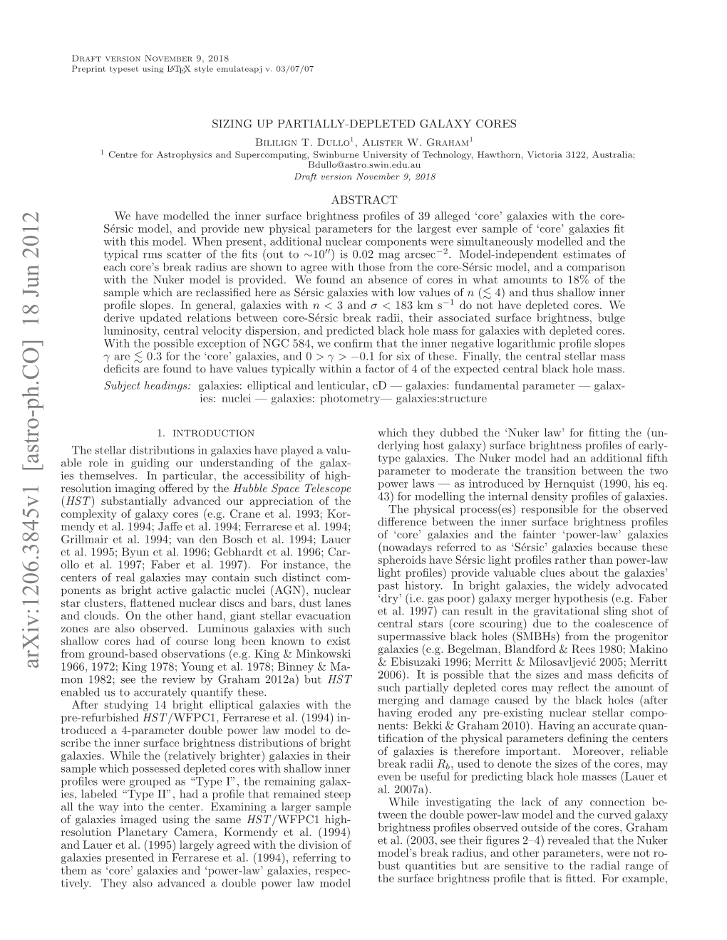 Sizing up Partially-Depleted Galaxy Cores