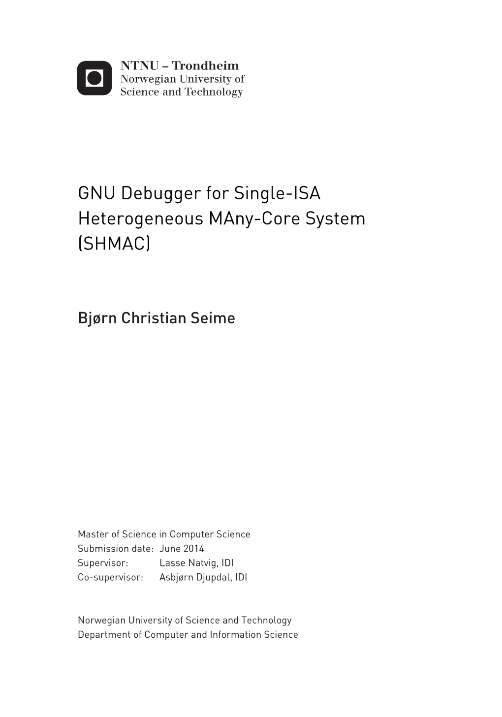 GNU Debugger for Single-ISA Heterogeneous Many-Core System (SHMAC)