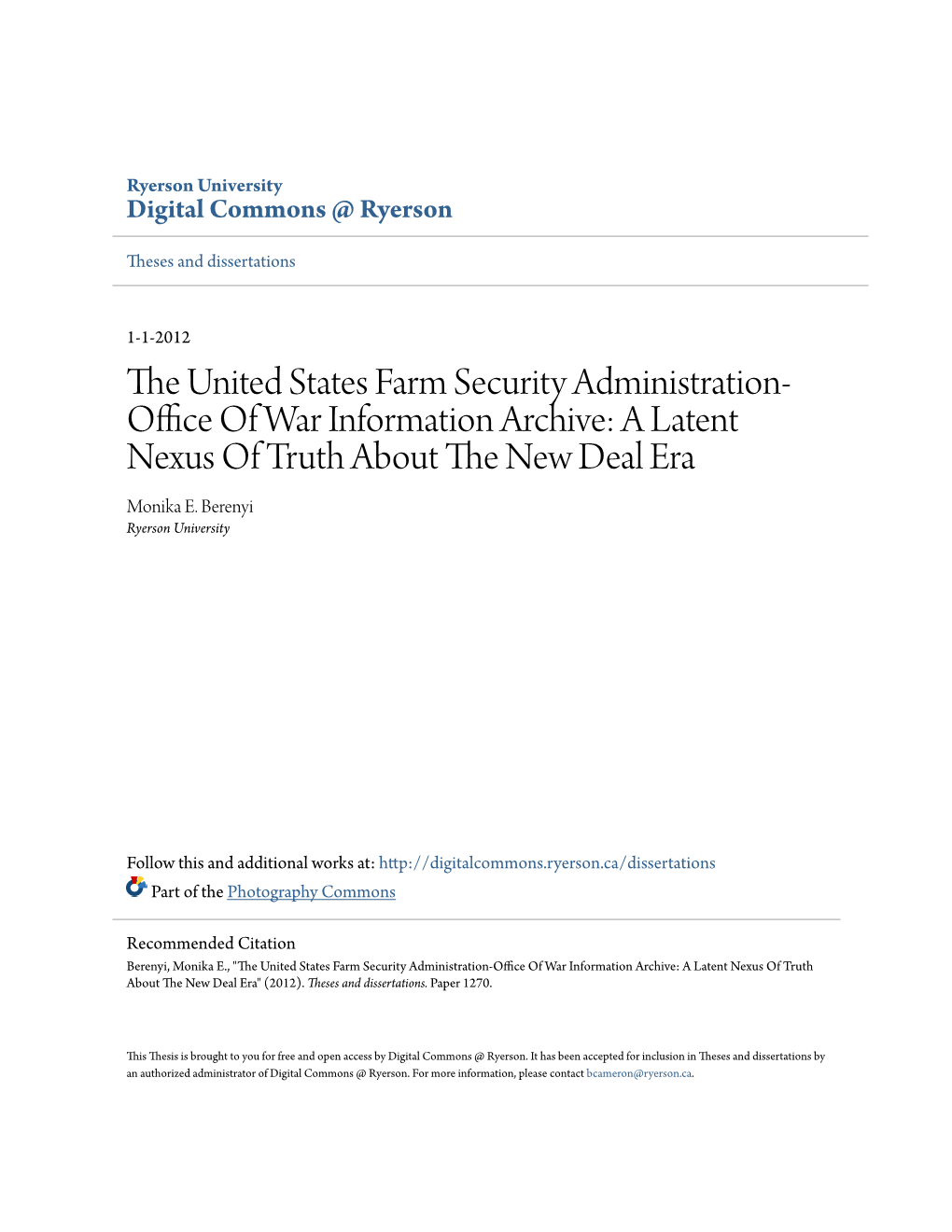 The United States Farm Security Administration-Office of War Information Archive: a Latent Nexus of Truth About the New Deal Era