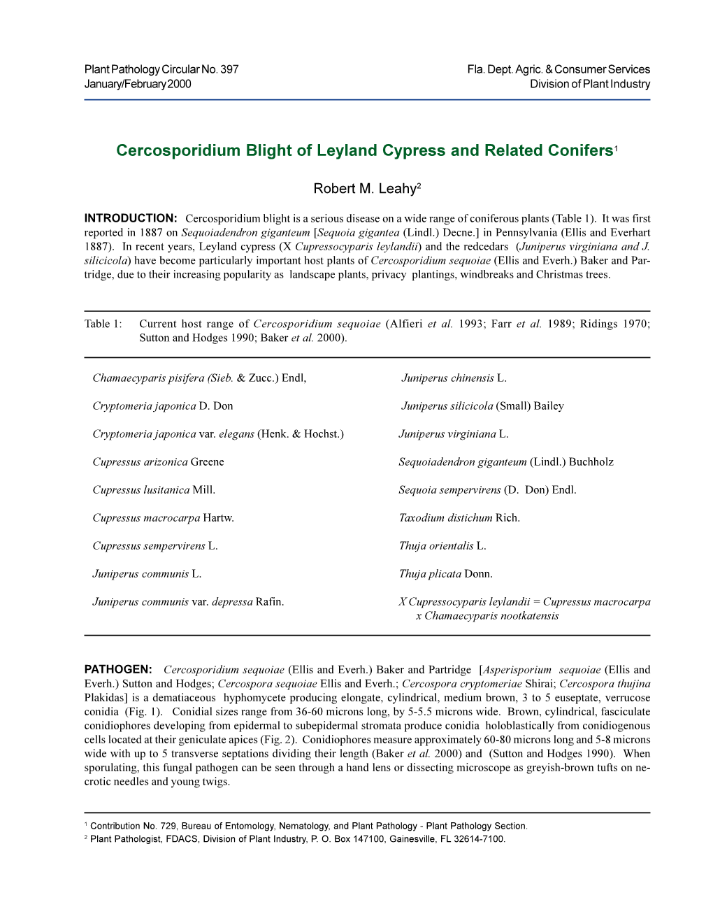 Cercosporidium Blight of Leyland Cypress and Related Conifers1