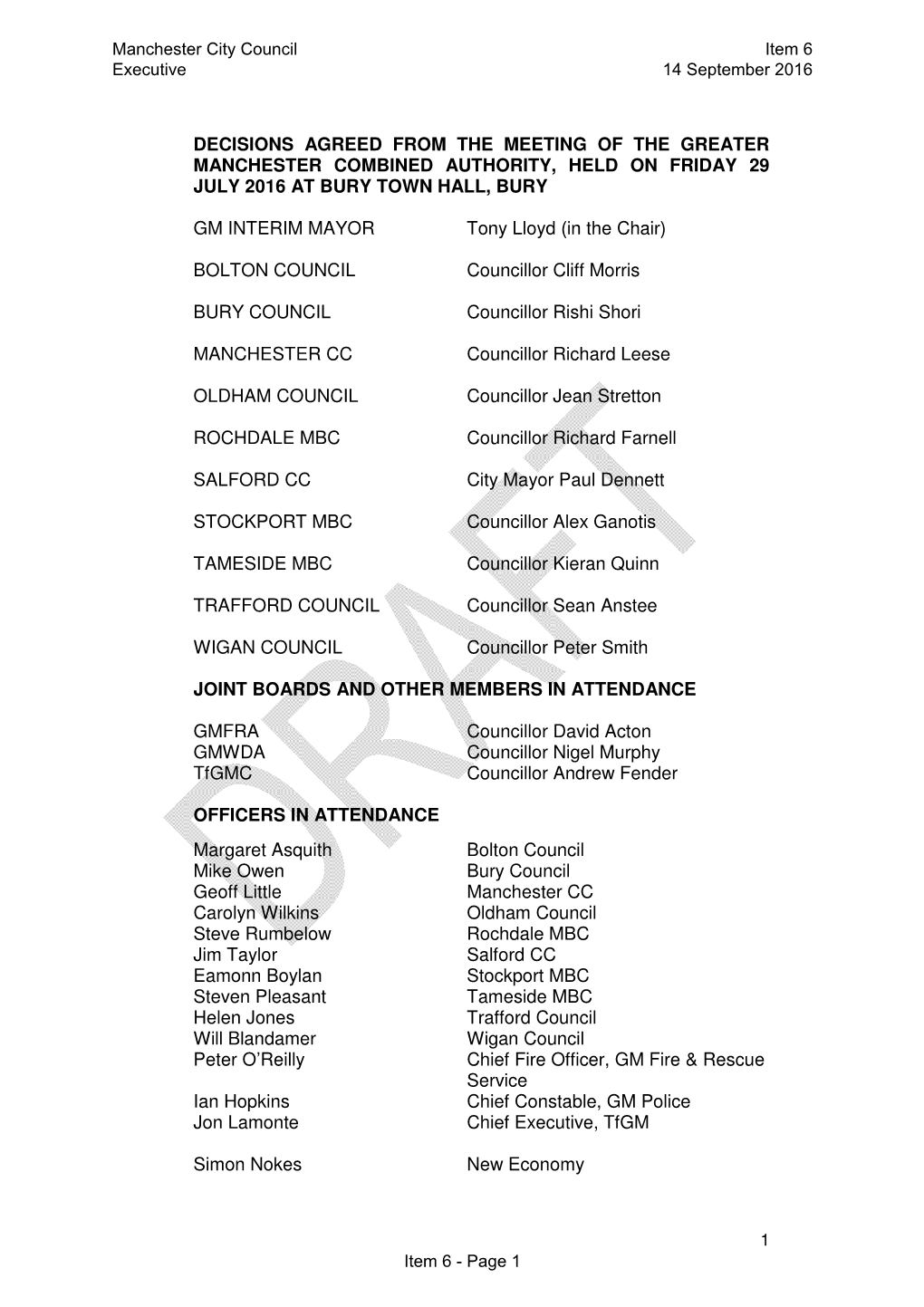 Decisions Agreed from the Meeting of the Greater Manchester Combined Authority, Held on Friday 29 July 2016 at Bury Town Hall, Bury