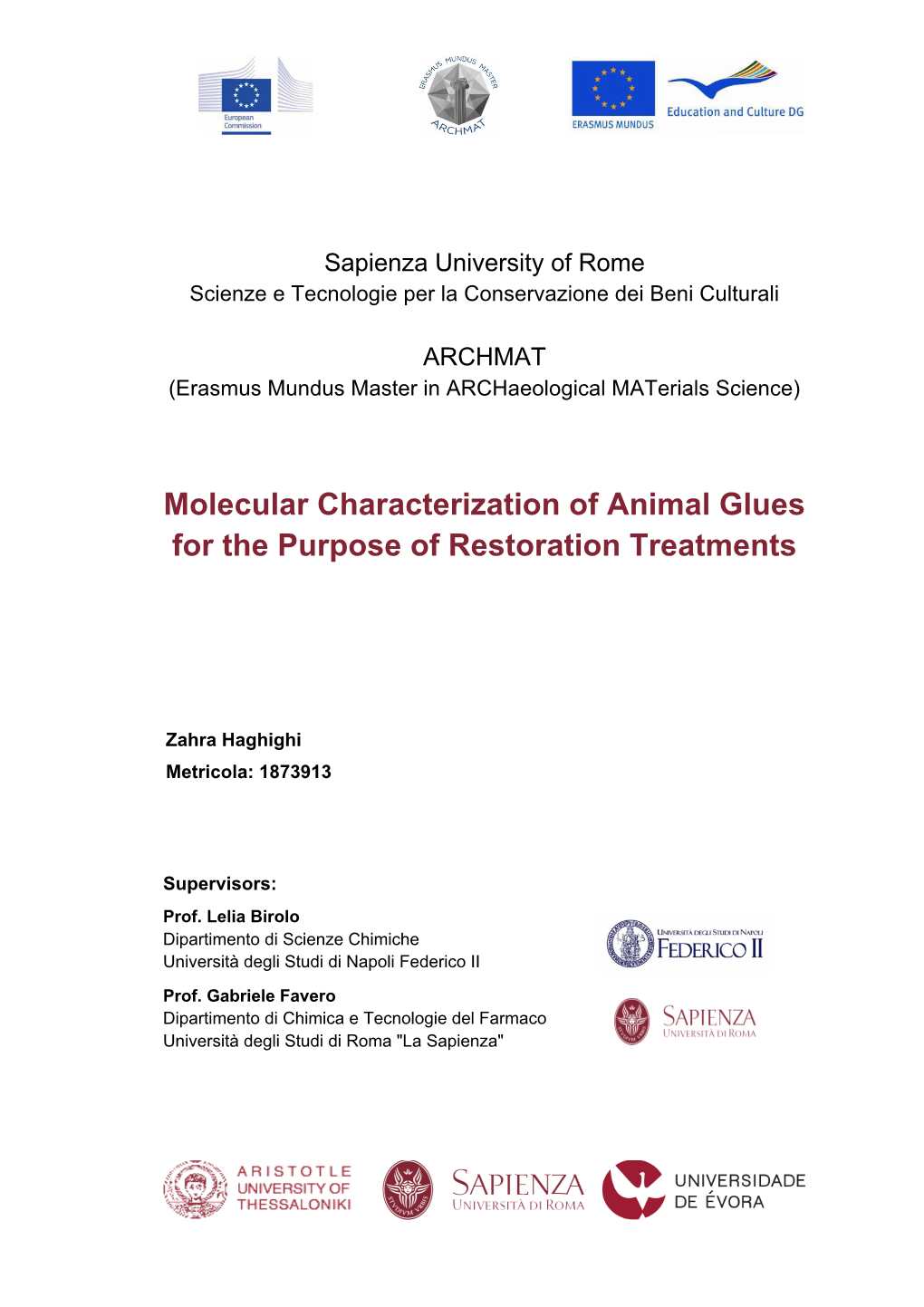 Molecular Characterization of Animal Glues for the Purpose of Restoration Treatments