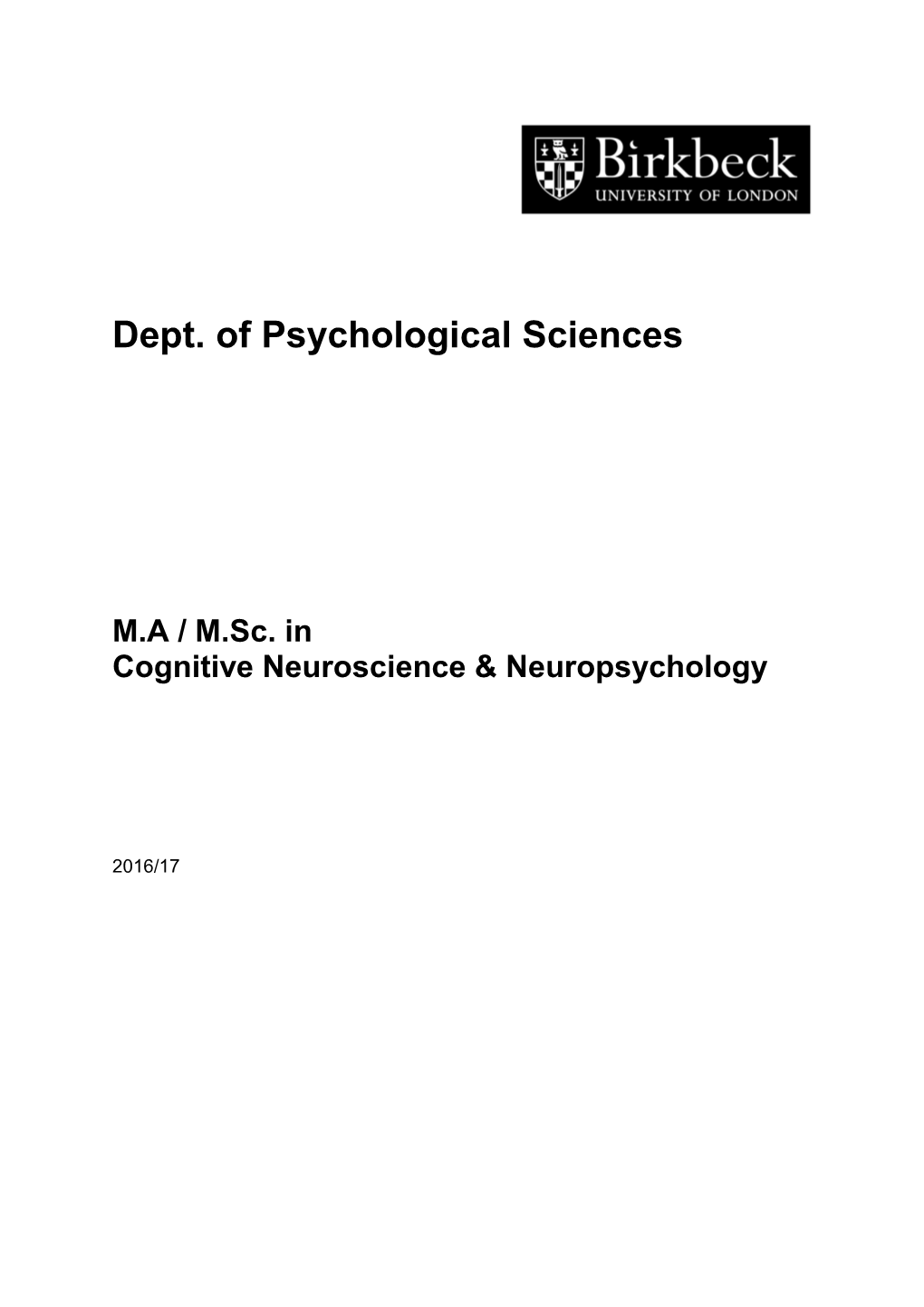 Dept. of Psychological Sciences MA / M.Sc. in Cognitive Neuroscience