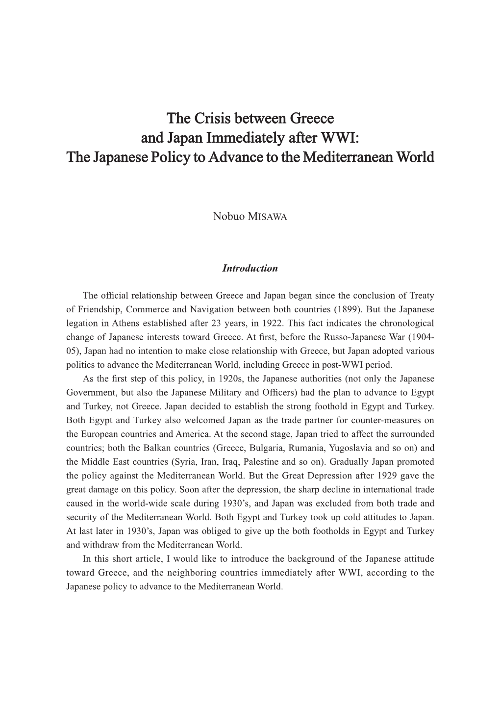 The Crisis Between Greece and Japan Immediately After WWI: the Japanese Policy to Advance to the Mediterranean World