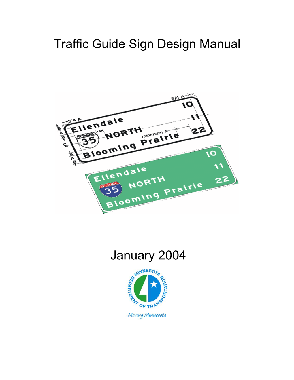 Traffic Guide Sign Design Manual January 2004