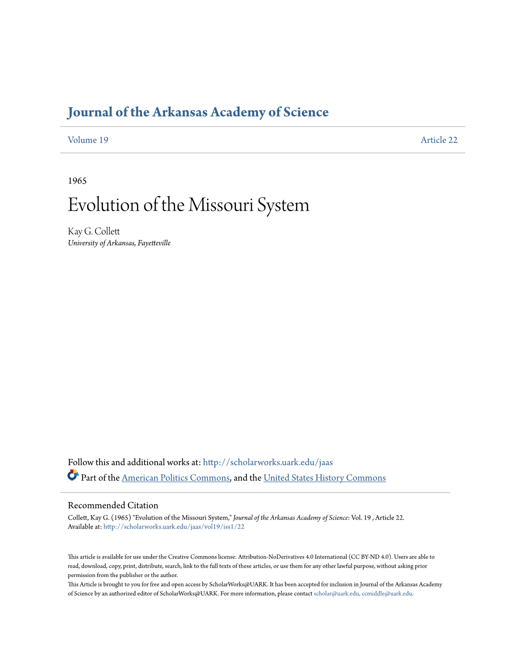 Evolution of the Missouri System Kay G