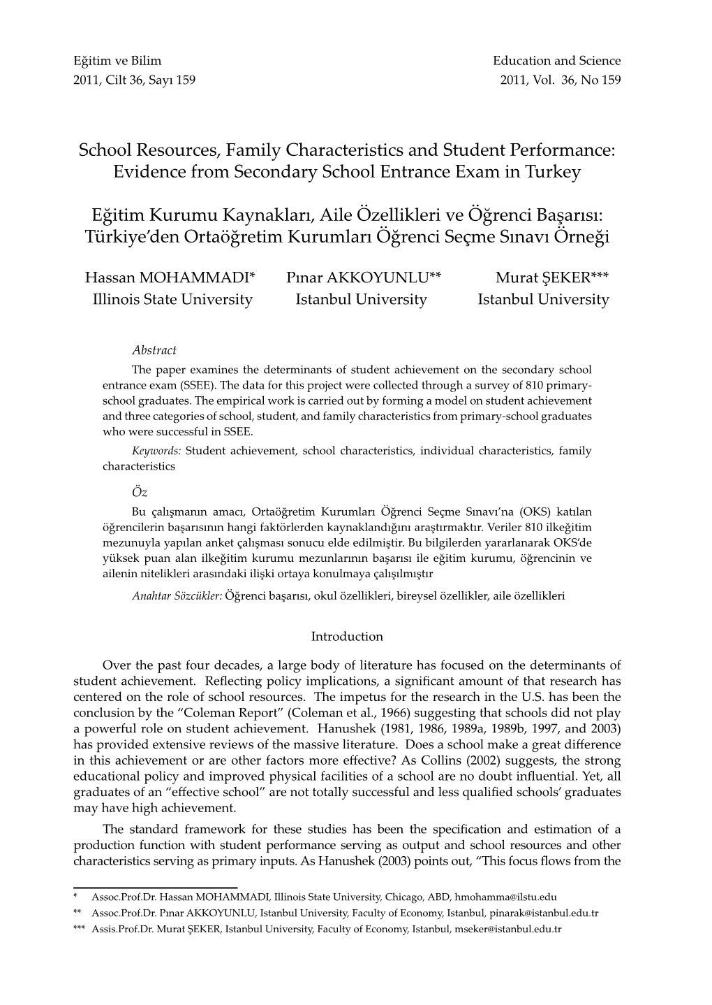 School Resources, Family Characteristics and Student Performance: Evidence from Secondary School Entrance Exam in Turkey