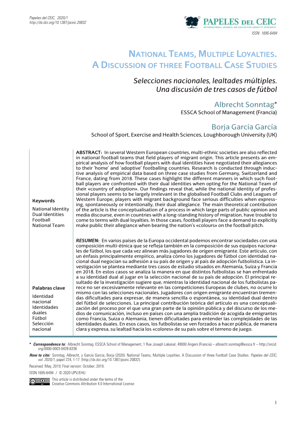 National Teams, Multiple Loyalties. a Discussion of Three Football Case Studies