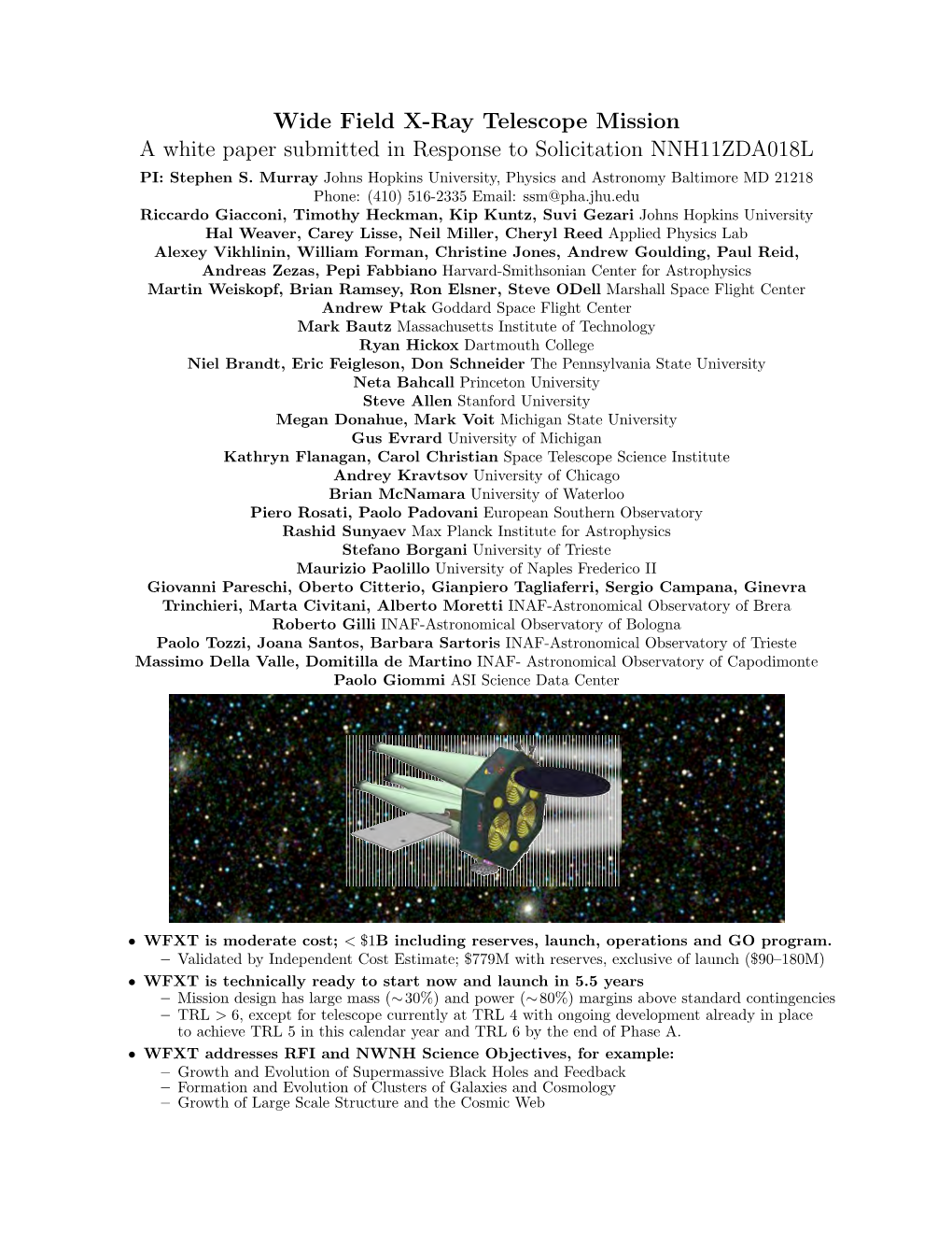 Wide Field X-Ray Telescope Mission a White Paper Submitted in Response to Solicitation NNH11ZDA018L PI: Stephen S