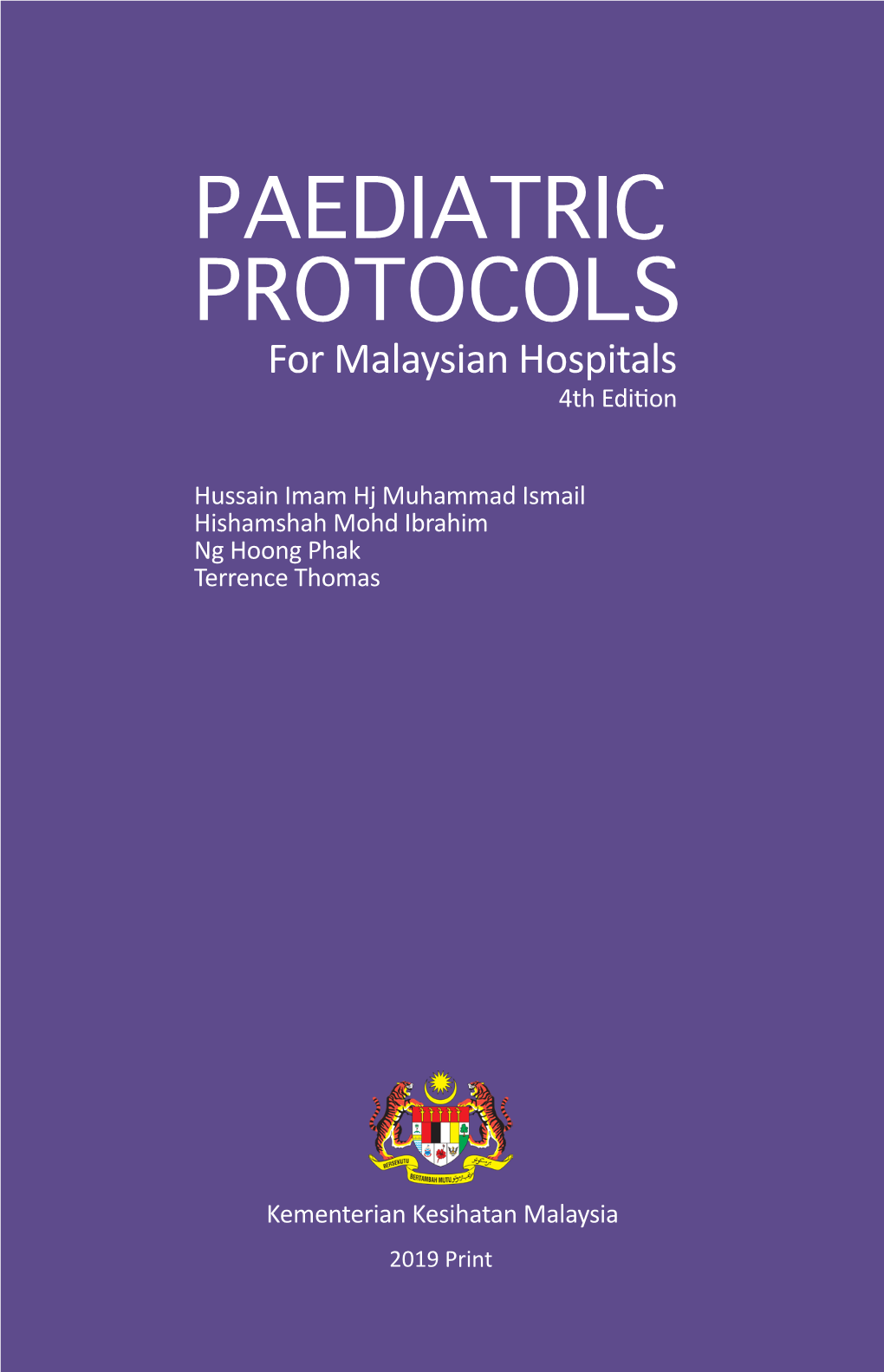 Paediatric Protocols for Malaysia Hospital 4Th Edition