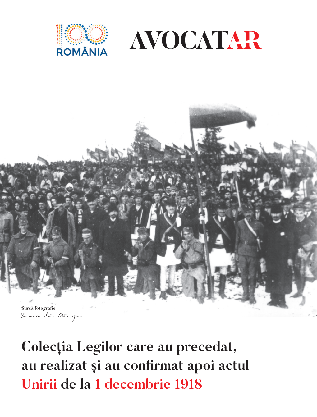 Colecția Legilor Care Au Precedat, Au Realizat Și Au Confirmat Apoi Actul