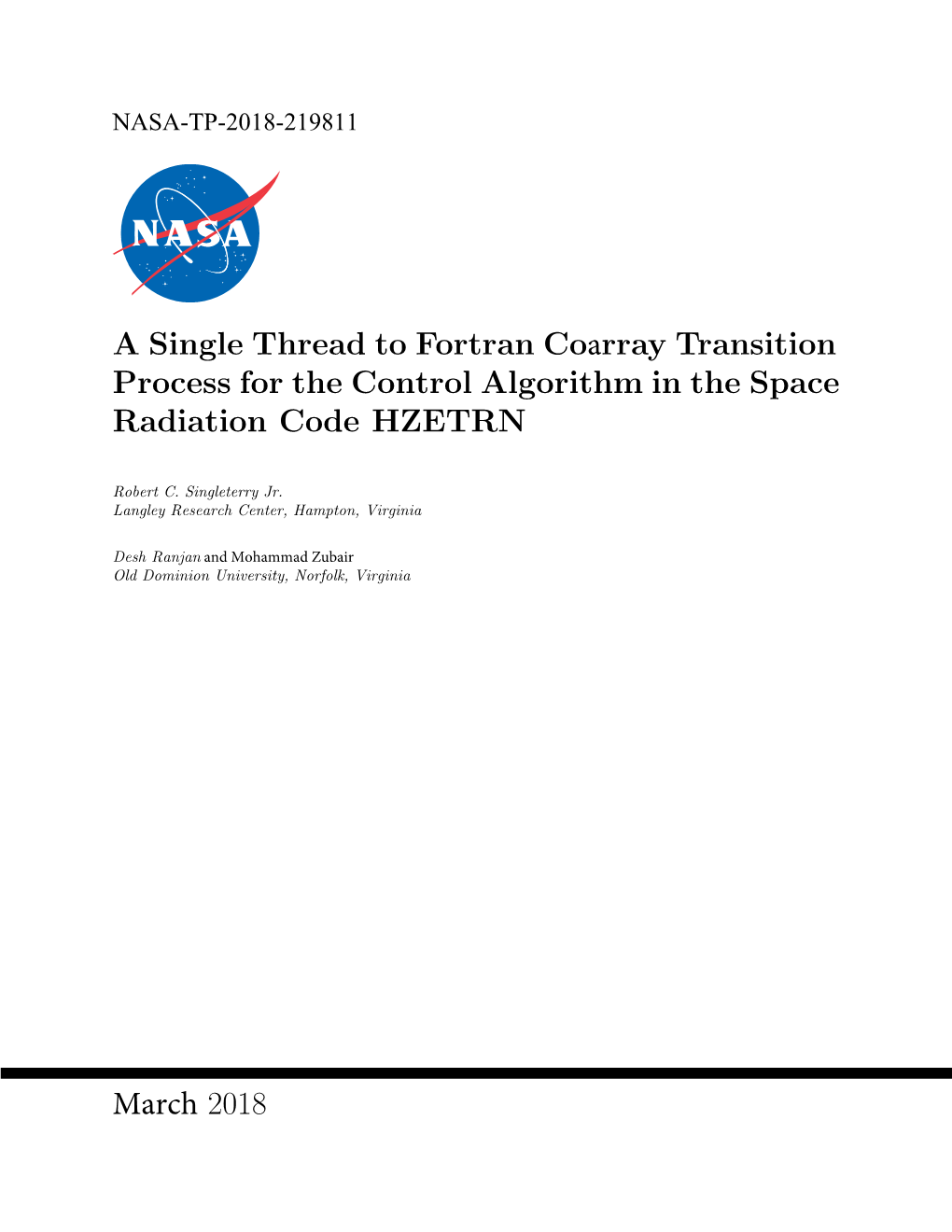 A Single Thread to Fortran Coarray Transition Process for the Control Algorithm in the Space Radiation Code HZETRN March 2018