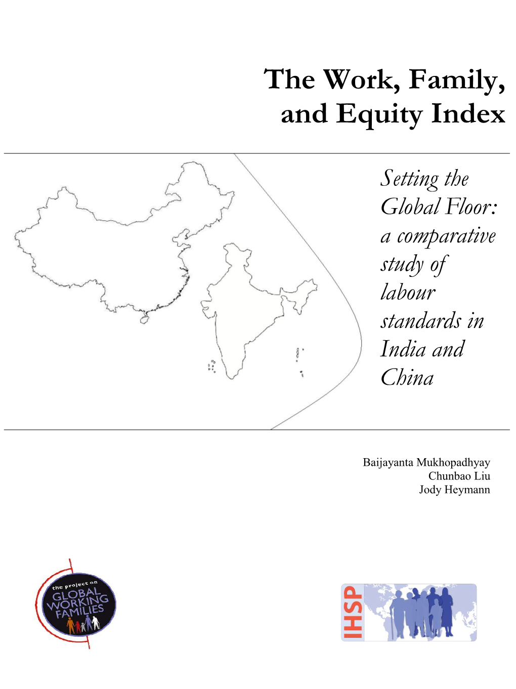 A Comparative Study of Labour Standards in India and China
