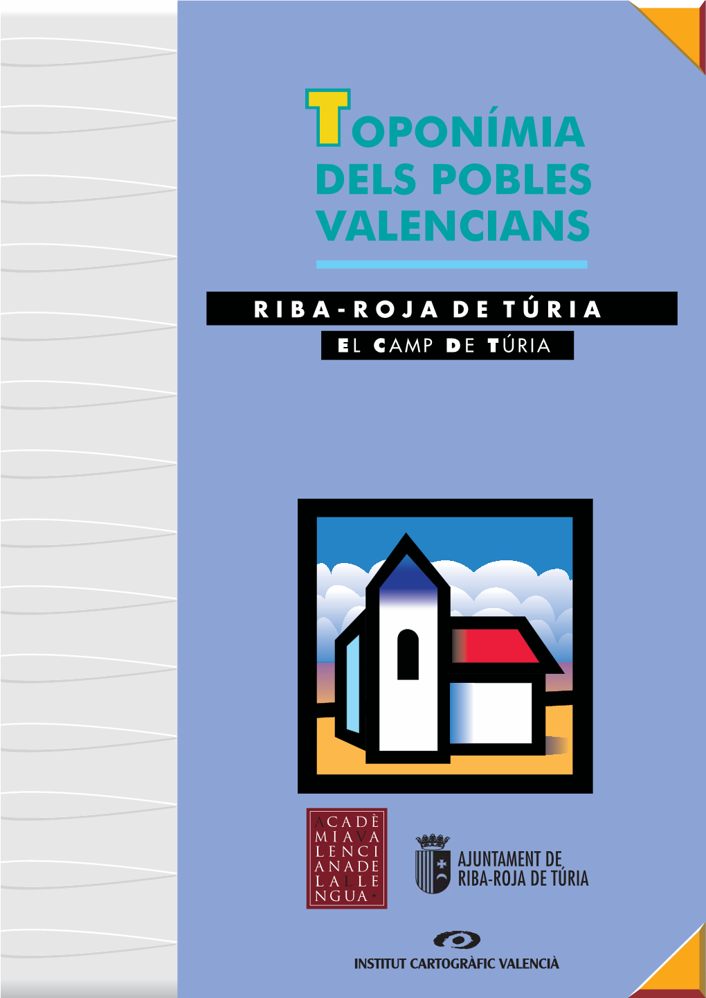 RIBA-ROJA DE TÚRIA | Toponímia Dels Pobles Valencians
