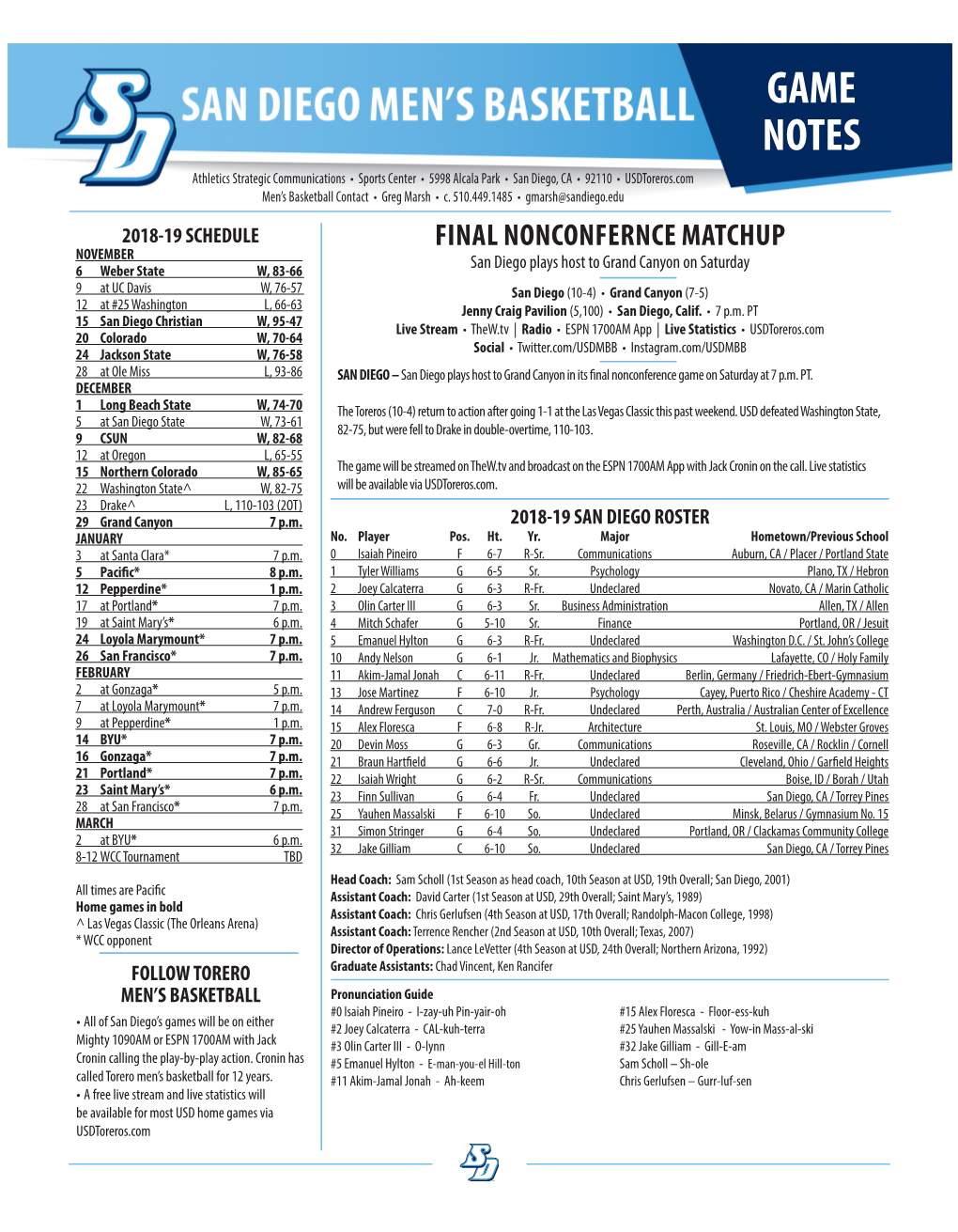 GAME NOTES Athletics Strategic Communications • Sports Center • 5998 Alcala Park • San Diego, CA • 92110 • Usdtoreros.Com Men’S Basketball Contact • Greg Marsh • C