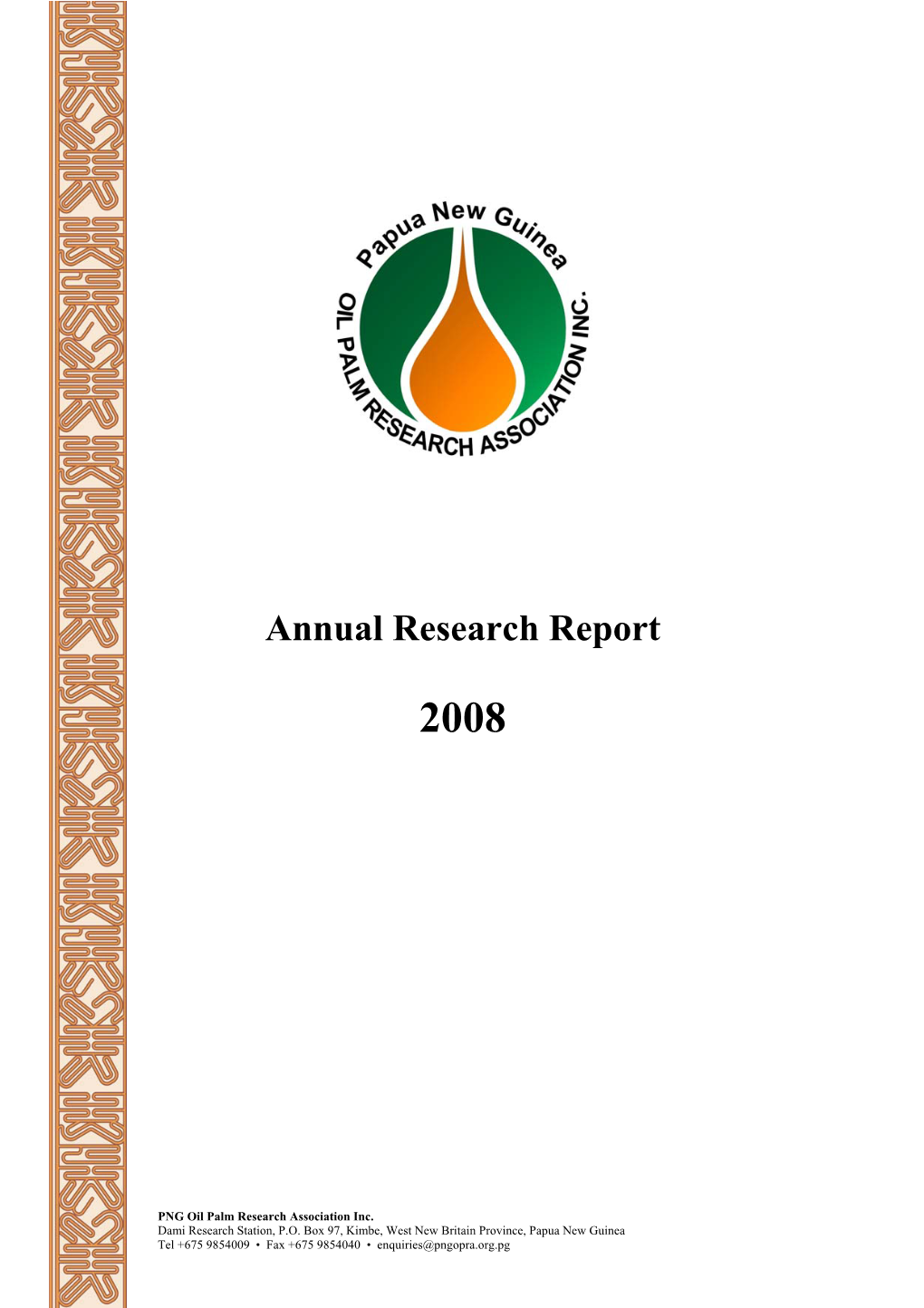 PNGOPRA Annual Research Report 2008