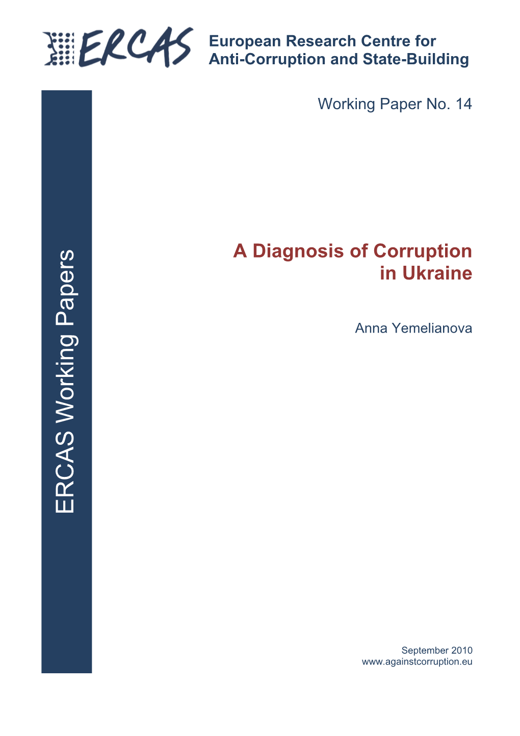 Working Paper No. 14, a Diagnosis of Corruption in Ukraine