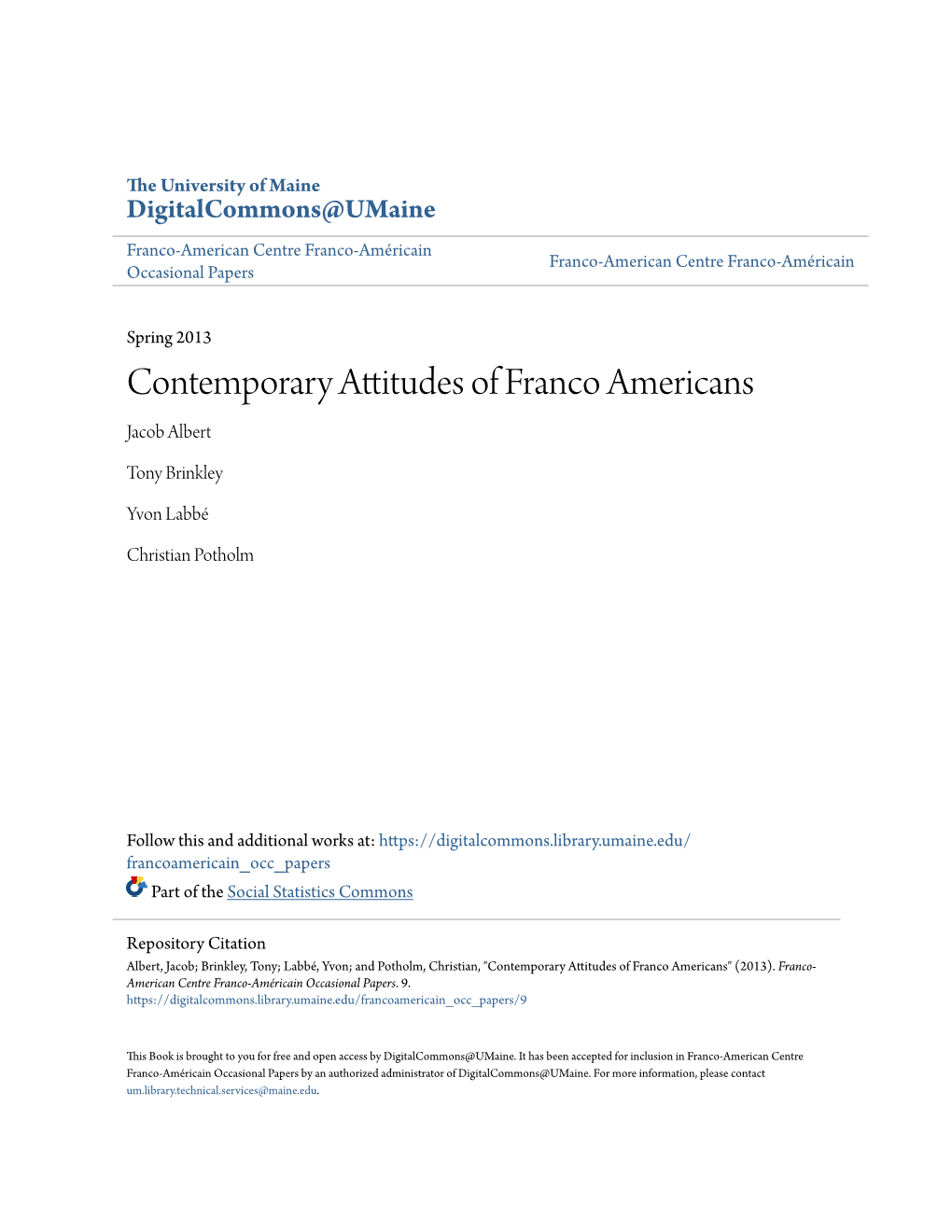 Contemporary Attitudes of Franco Americans Jacob Albert