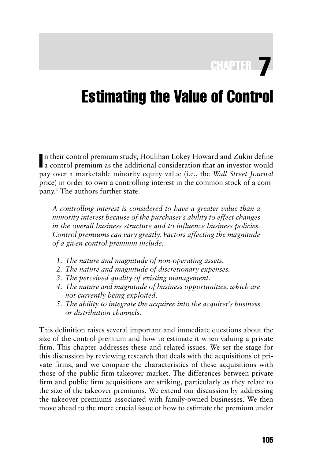 Estimating the Value of Control