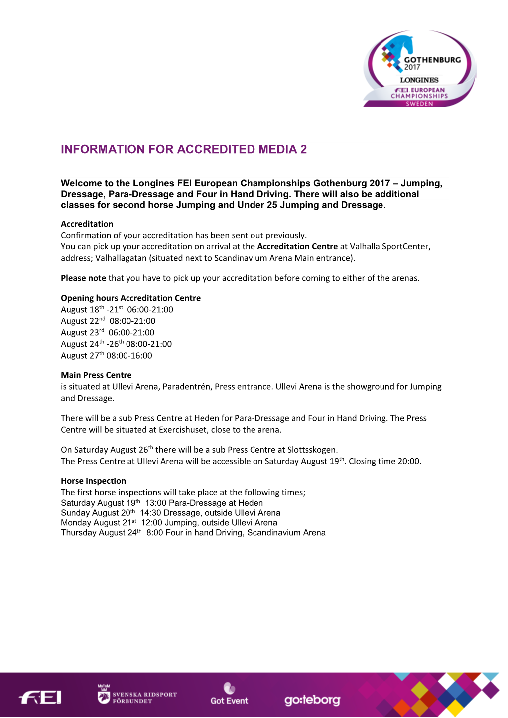 Information for Accredited Media 2