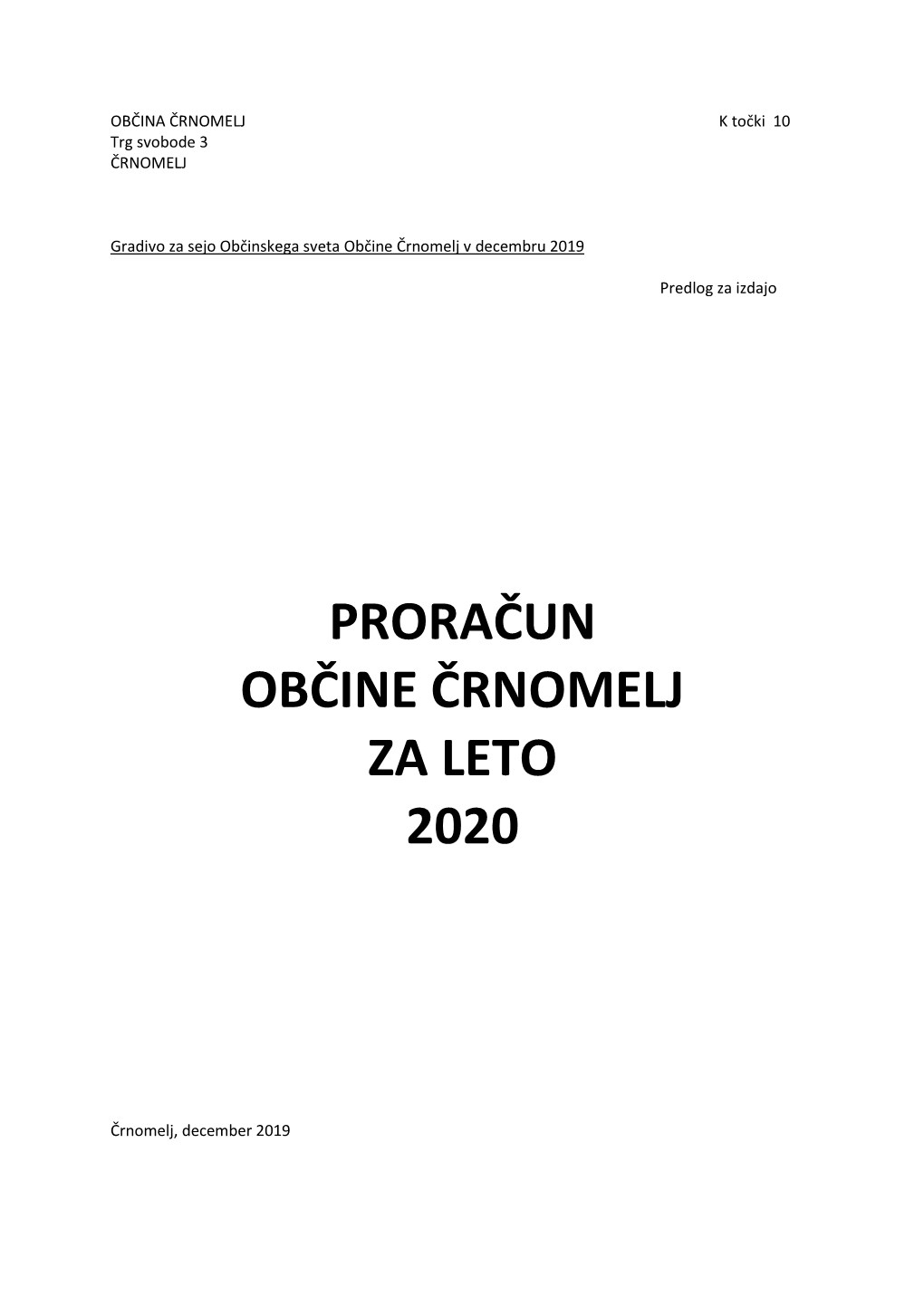 Proračun Občine Črnomelj Za Leto 2020