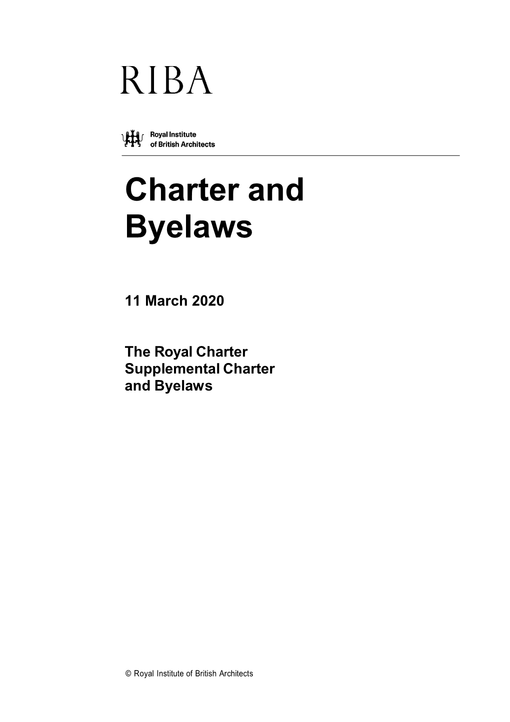 Royal Charter and Byelaws