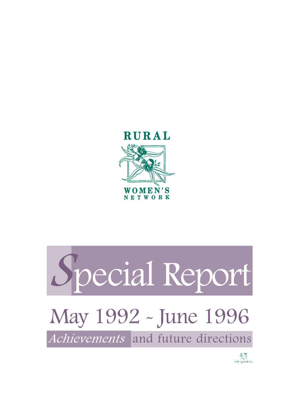 Rural Women's Network Special Report May 1992 to June 1996