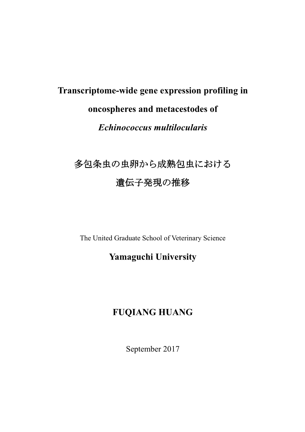 Transcriptome-Wide Gene Expression Profiling in Oncospheres and Metacestodes of Echinococcus Multilocularis