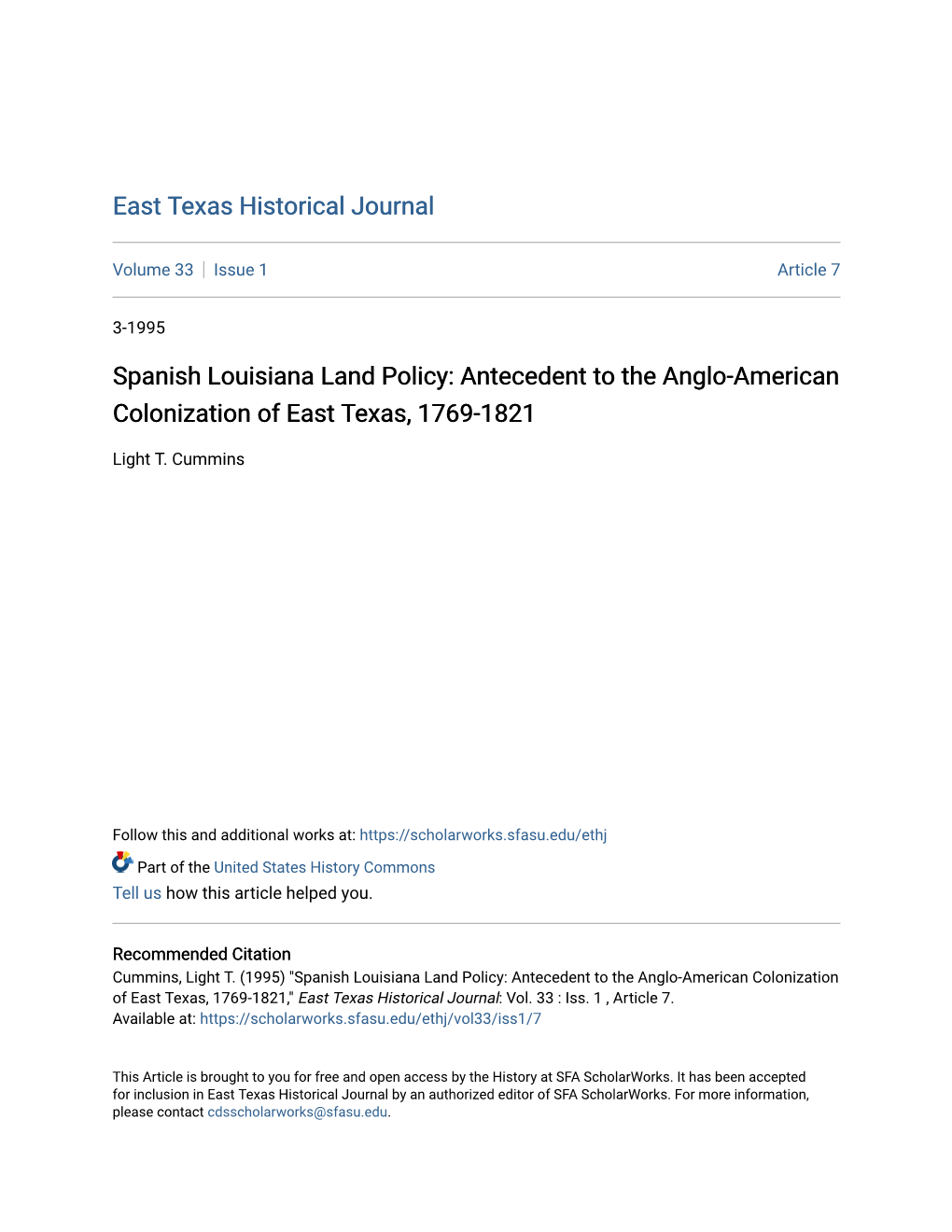 Spanish Louisiana Land Policy: Antecedent to the Anglo-American Colonization of East Texas, 1769-1821