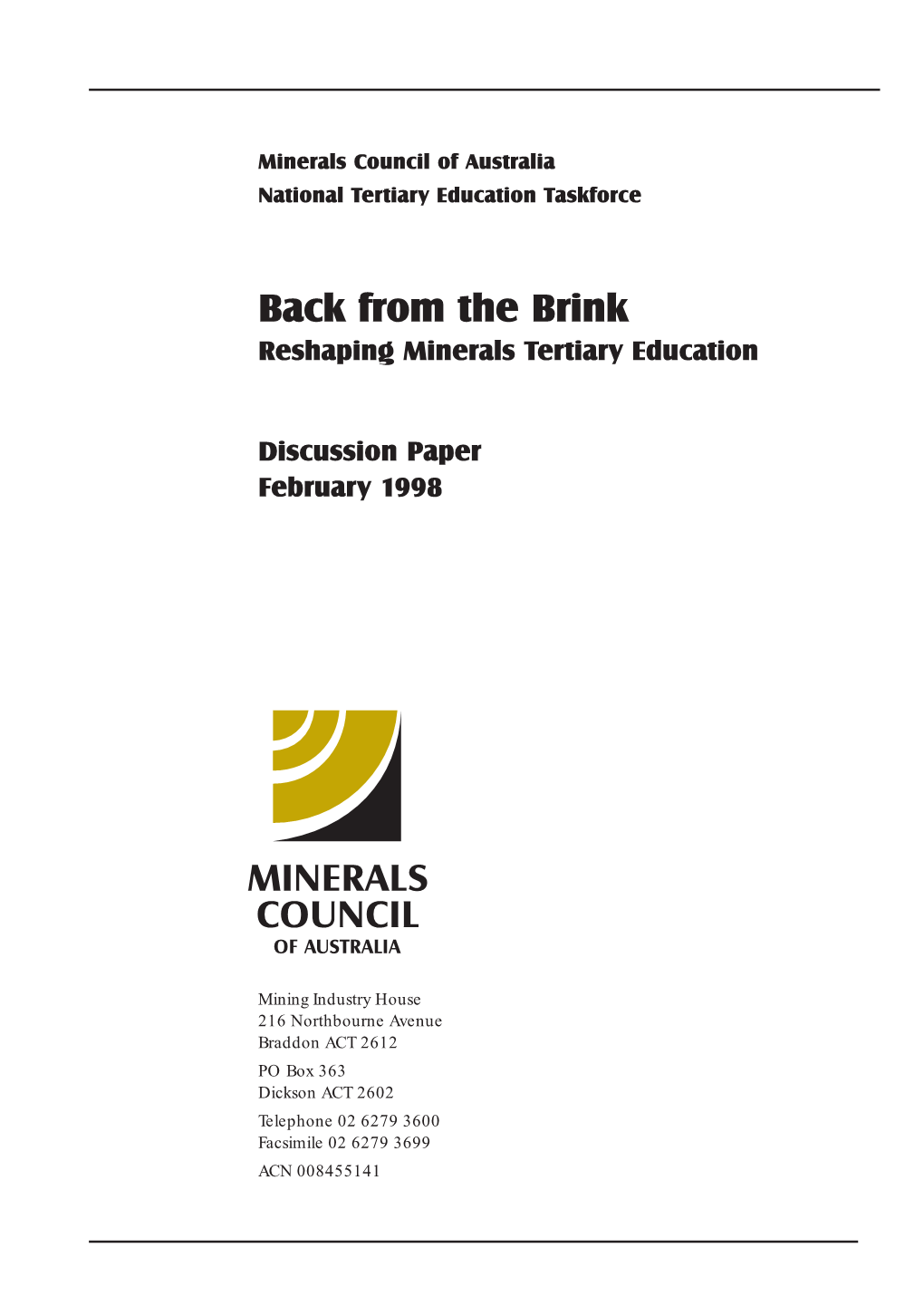 Back from the Brink Reshaping Minerals Tertiary Education