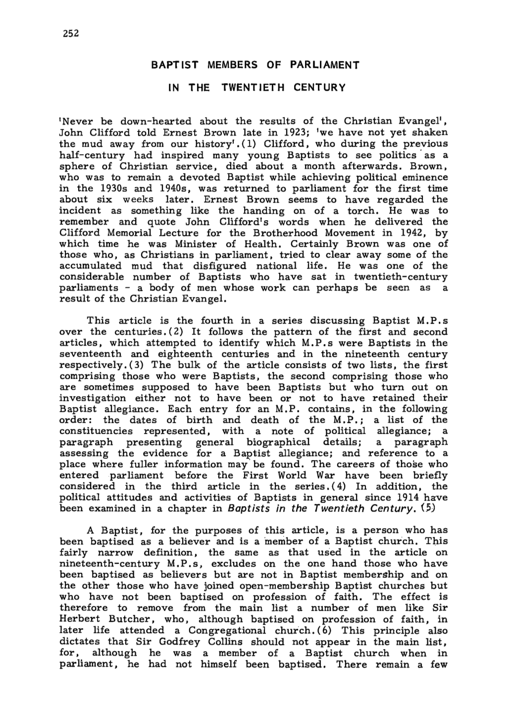 THE BAPTIST QUARTERLY Twentieth Century It Was Easier for Other Types of Baptist to ,Obtain Selection As Parliamentary Candidates