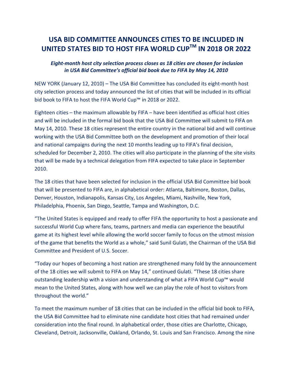 Usa Bid Committee Announces Cities to Be Included in United States Bid to Host Fifa World Cuptm in 2018 Or 2022