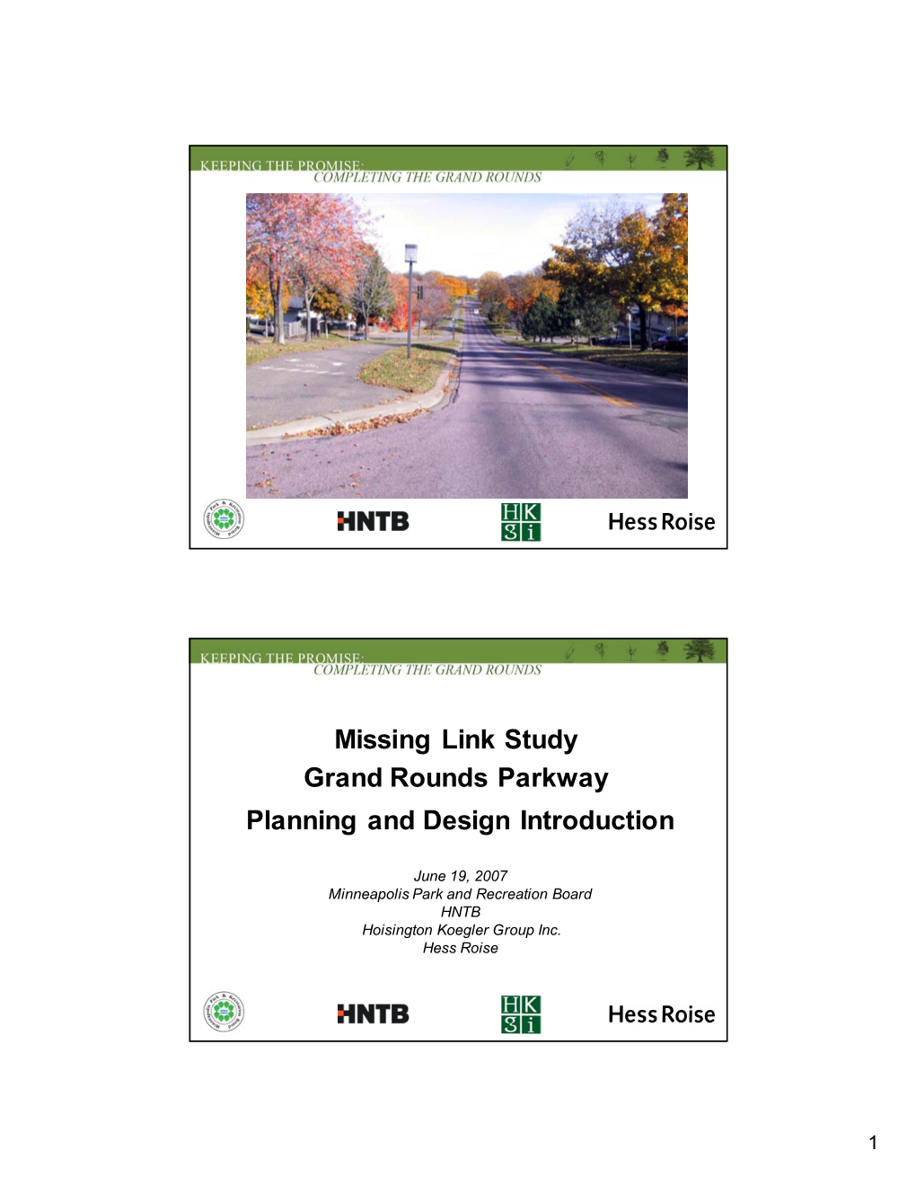 Missing Link Study Grand Rounds Parkway Planning and Design Introduction