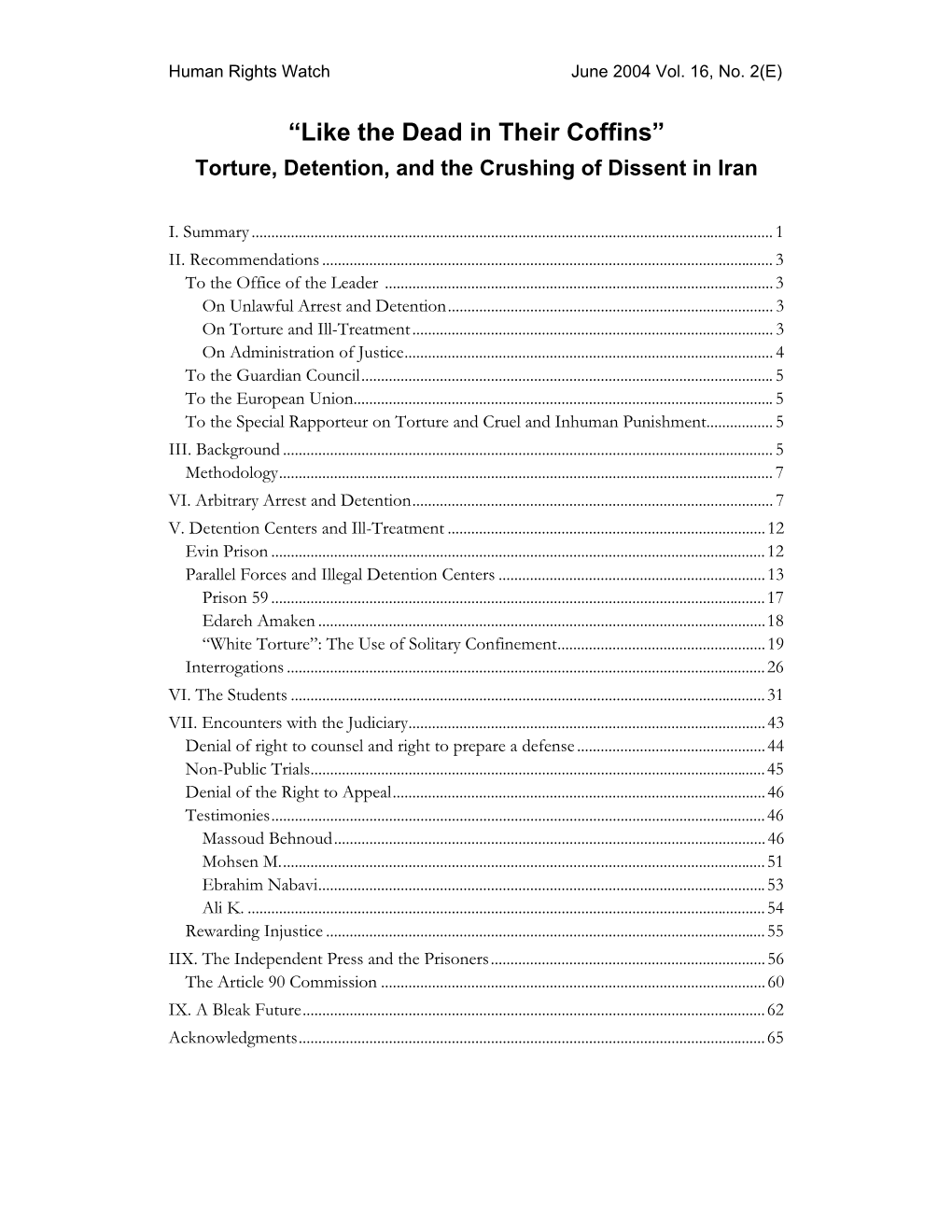 Like the Dead in Their Coffins” Torture, Detention, and the Crushing of Dissent in Iran