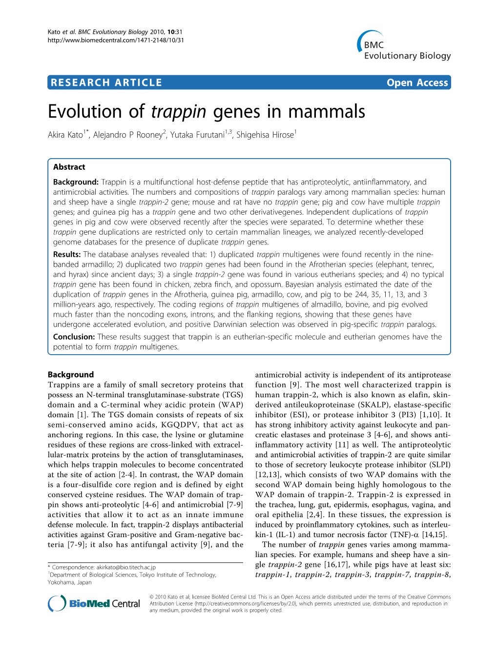 Evolution of Trappin Genes in Mammals Akira Kato1*, Alejandro P Rooney2, Yutaka Furutani1,3, Shigehisa Hirose1
