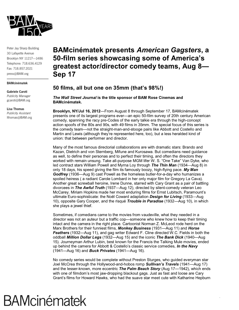 Bamcinématek Presents American Gagsters, a 50-Film Series Showcasing Some of America’S Greatest Actor/Director Comedy Teams, Aug 8— Sep 17