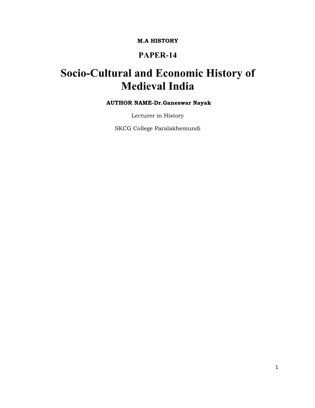 Paper 14 Socio-Cultural and Economic History of Medieval India