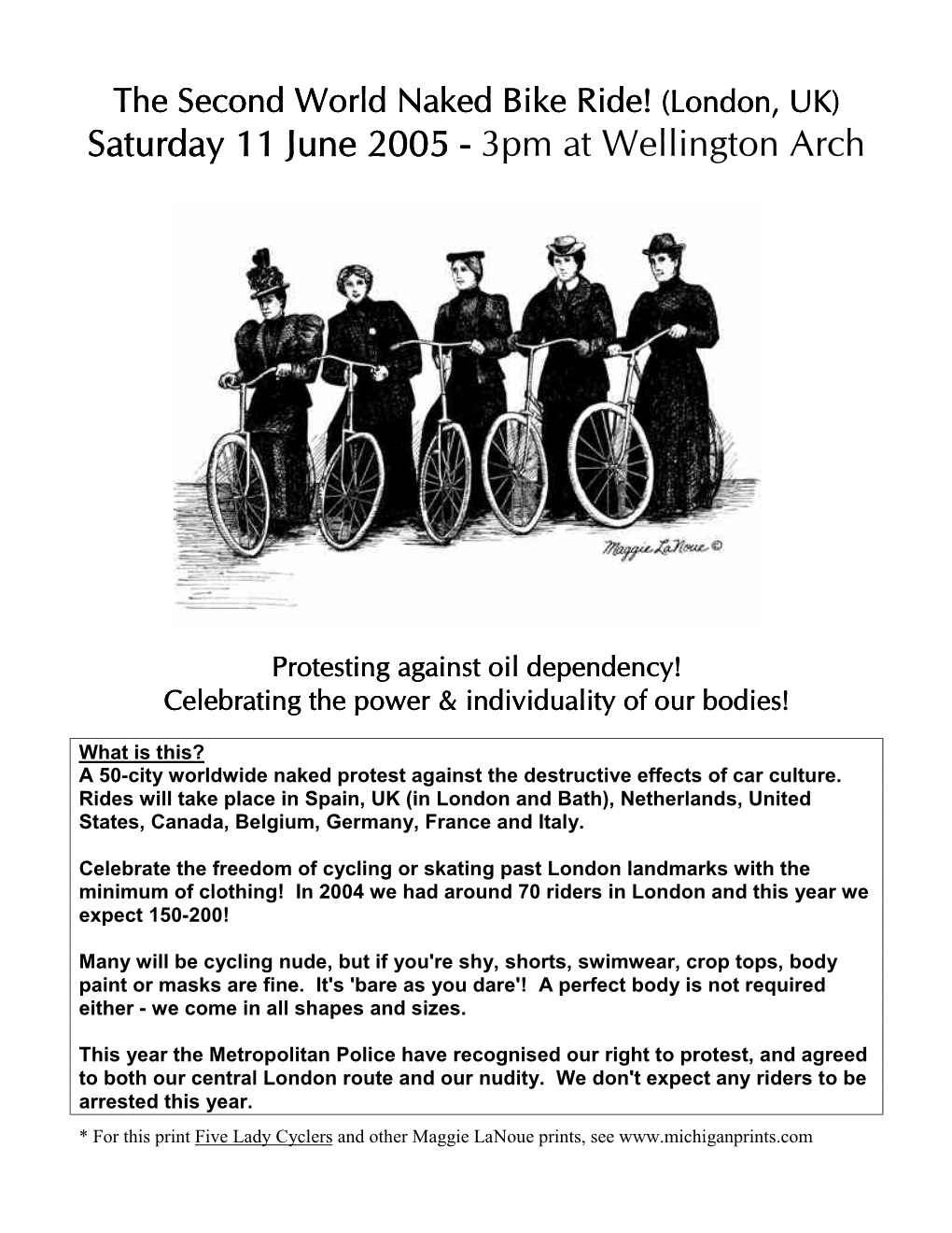 World Naked Bike Ride! ((London,London, UKUK)) Saturday 11 June 2005 - 3Pm at Wellington Arch