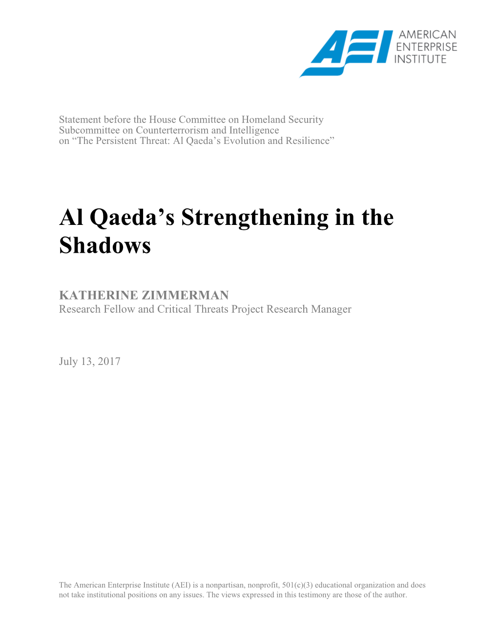 Al Qaeda's Strengthening in the Shadows